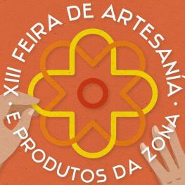 XIII FEIRA DE ARTESANÍA E PRODUTOS DA ZONA